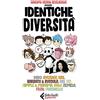 Feltrinelli Identiche diversità