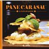 Imago Pane carasau. Le ricette più gustose