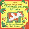 Usborne Primi libri con puzzle - Animali della fattoria