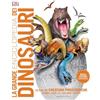 GRIBAUDO La grande enciclopedia dei dinosauri - Nuova edizone