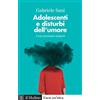 FARSI UN'IDEA Adolescenti e disturbi dell'umore. Come possiamo aiutarli