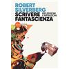 451 Scrivere fantascienza. Riflessioni e rifrazioni