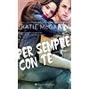 HarperCollins Italia Per sempre con te. Thunder road series (Vol. 2)