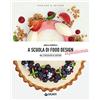 Giunti Psychometrics A scuola di food design in pasticceria