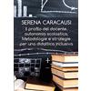 YOUCANPRINT IL PROFILO DEL DOCENTE, AUTONOMIA SCOLASTICA, METODOLOGIE E STRATEGIE PER UNA DIDATTICA INCLUSIVA