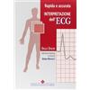 Edizioni Medico-Scientifiche Rapida e accurata interpretazione dell'ECG