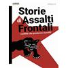 Momo Edizioni Storie di Assalti Frontali: 1