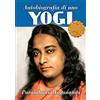 Ananda Edizioni Autobiografia di uno yogi. Con audiolibro