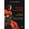 Fede & Cultura Il Vangelo secondo Dante. Poesia, verità e bellezza nella Divina Commedia