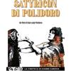 Mustang-RTI Satyricon di Polidoro (La Cineteca di Gianni Canova)