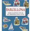 Lapis Barcellona. Guida illustrata pop up alle meraviglie della città. Ediz. illustrata
