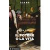 Il Mulino Il potere o la vita
