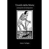YOUCANPRINT Trionfo della Morte. Iconografia ed immaginario