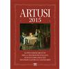 Sarnus Artusi 2015. Le più famose ricette della tradizione italiana scelte e organizzate secondo natura e calendario