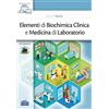 EDISES Elementi di biochimica clinica e medicina di laboratorio
