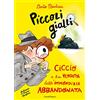 Einaudi Ragazzi Ciccio e la vendetta dell'immondizia abbandonata. Piccoli gialli