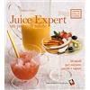 BIBLIOTHECA CULINARIA Juice expert. Un pieno di salute. 50 modi per estrarre succhi e sapori. Ediz. a colori