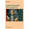 Sciascia Luigi Pirandello. «Io sono fascista»