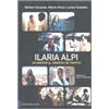 Dalai Editore Ilaria Alpi. Un omicidio al crocevia dei traffici