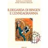 Gribaudi Ildegarda di Bingen e l'enneagramma