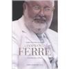 LE BOE Gianfranco Ferré. L'architetto stilista