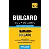 T&p Books Vocabolario Italiano-Bulgaro per studio autodidattico - 3000 parole: 55