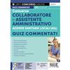 CONCORSI E ABILITAZIONI Concorso Collaboratore e Assistente Amministrativo nelle Aziende Sanitarie Locali ASL. Quiz commentati