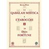 Psiche 2 La Qabalah mistica e i tarocchi di Dion Fortune