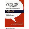 Cortina Raffaello DSM-5. Domande e risposte sui criteri diagnostici