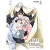 Star Comics Fatti odiare. Kirai de isasete (Vol. 2)