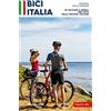 Ediciclo Bici Italia. 20 Vacanze a Peda