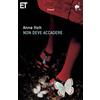 Einaudi Non deve accadere
