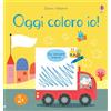 Usborne Oggi coloro io! Ediz. a colori