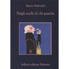 Sellerio Editore Palermo Negli occhi di chi guarda