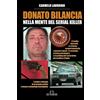 De Ferrari Donato Bilancia: Nella mente del serial killer