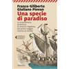 Marsilio Una specie di paradiso