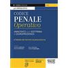 EDIZIONI GIURIDICHE SIMONE Codice penale operativo. Annotato con dottrina e giurisprudenza. Tabelle dei termini di prescrizione