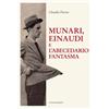 Luni Editrice Munari, Einaudi e l'abecedario fantasma
