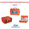 MARINE HARDWARE VALIGETTA PRONTO SOCCORSO NAUTICA (TAB. D) D.L.ART.1 01/10/2015