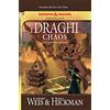 Armenia I draghi del Chaos. La guerra del Chaos. DragonLance (Vol. 3)