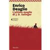 MARSILIO L'ultima moglie di J. D. Salinger