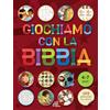 Paoline Editoriale Libri Giochiamo con la Bibbia