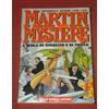 (PRL) MARTIN MYSTERE ALBO GIGANTE 6 COMIC GIBI BONELLI ISOLA DI GHIACCIO E FUOCO