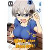 Star Comics Uzaki-chan wants to hang out! (Vol. 2)
