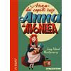 CLASSICI DELUXE Anna di Avonlea. Anna dai capelli rossi