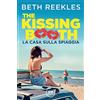 DEA BEST La casa sulla spiaggia. The kissing booth