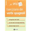 ALPHA TEST Eserciziario dei verbi spagnoli