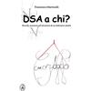 LA COMMUNITY DI ILMIOLIBRO.IT DSA a chi?