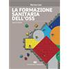 CEA La formazione sanitaria dell'OSS. Con e-book