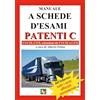 EDPP Manuale a schede d'esami. Patenti C. C1/C1E, C/CE, estensione da C1/C1E a C/CE copertina flessibile giugno 2024